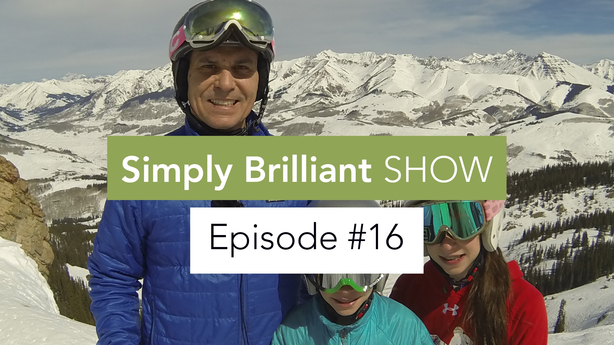Simply Brilliant Show: Take Yourself Out of the Comfort Zone
