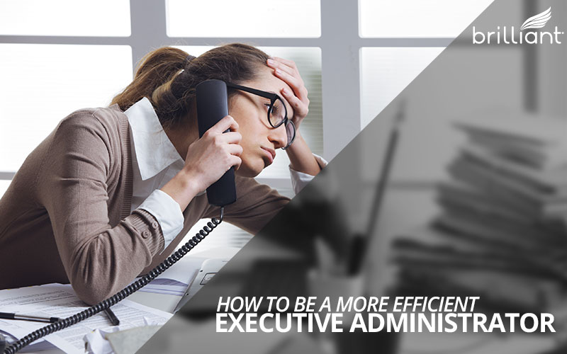 efficient executive assistant